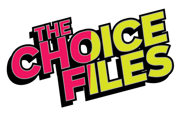 The Choice Files